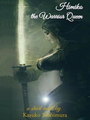 cover image of Himiko, the Warrior Queen